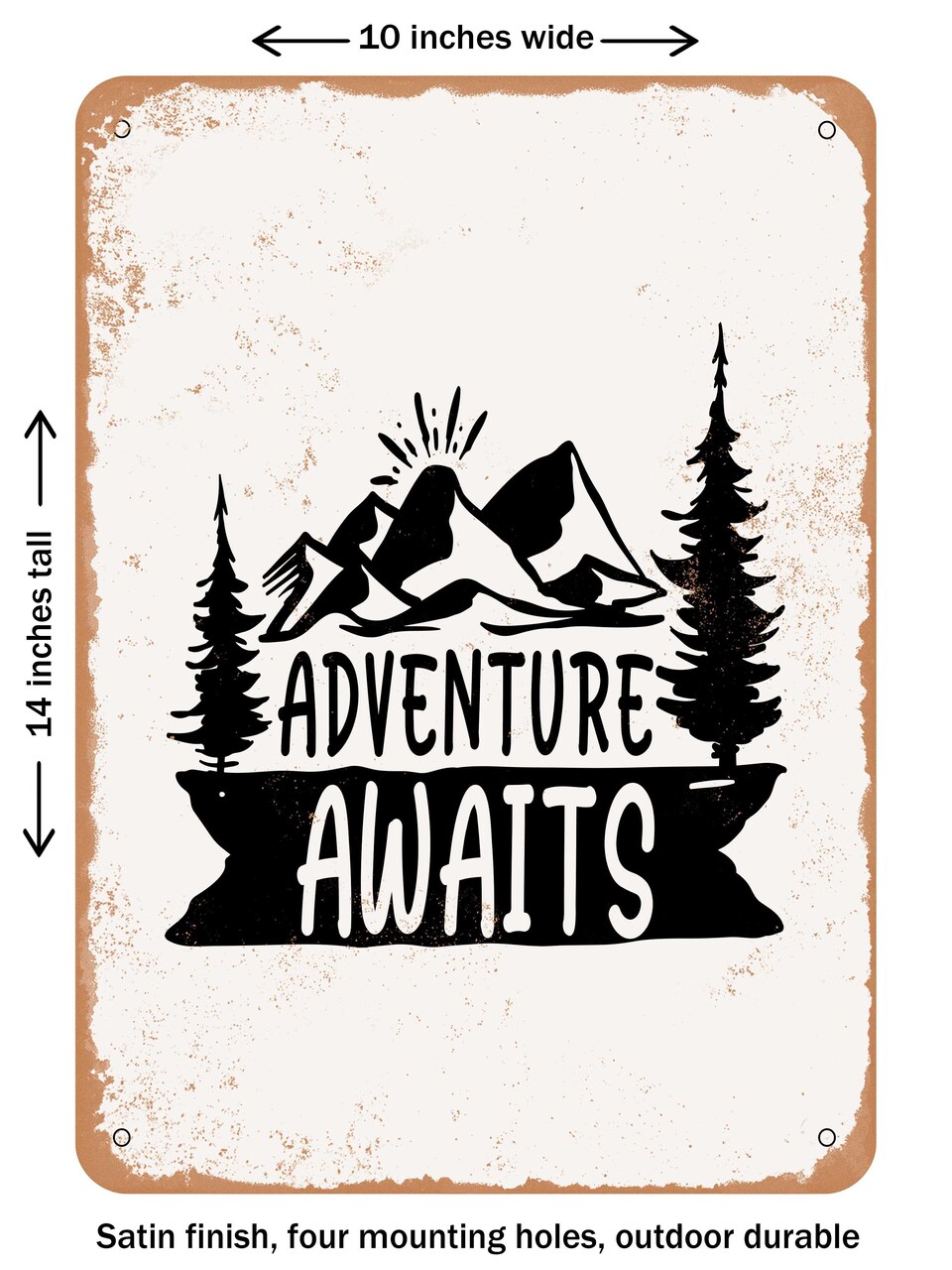 DECORATIVE METAL SIGN - Adventure Awaits - 4 - Vintage Rusty Look
